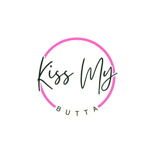 Kiss My Butta